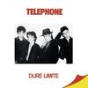 Cover for Dure Limite by Téléphone